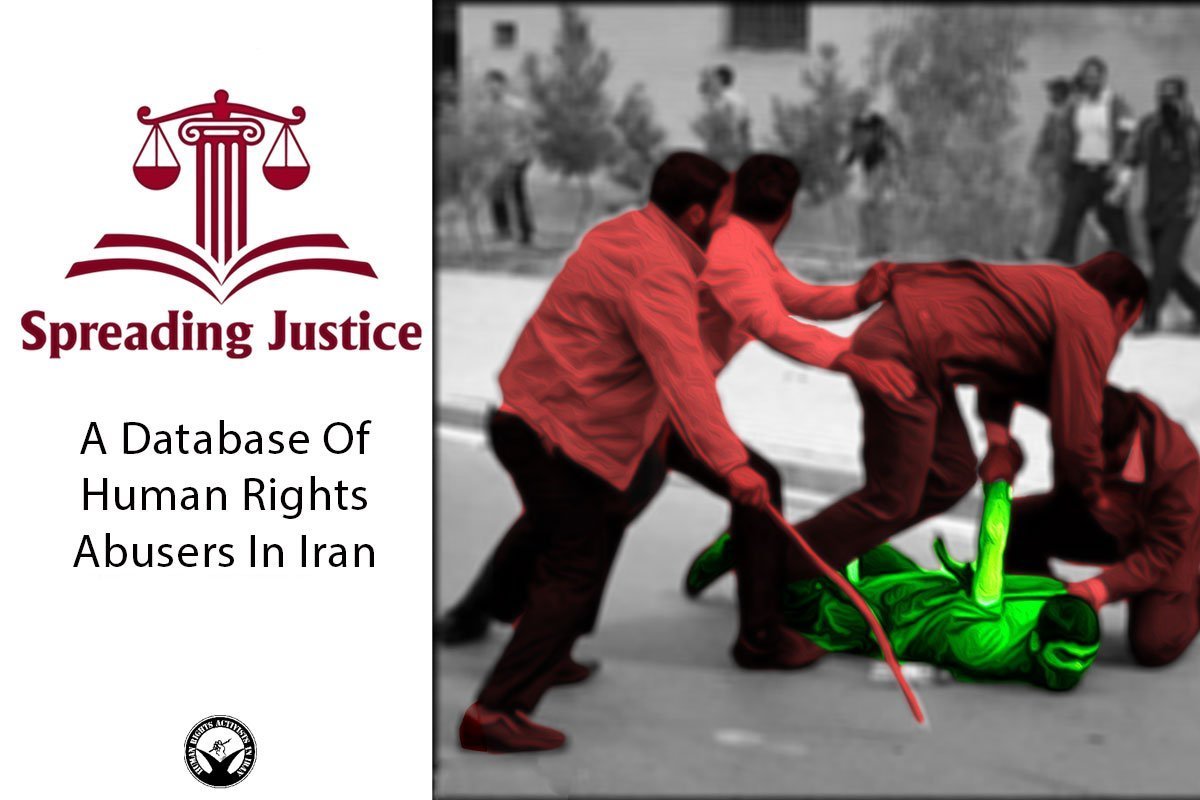 Spreading Justice: A database of human rights abusers in Iran