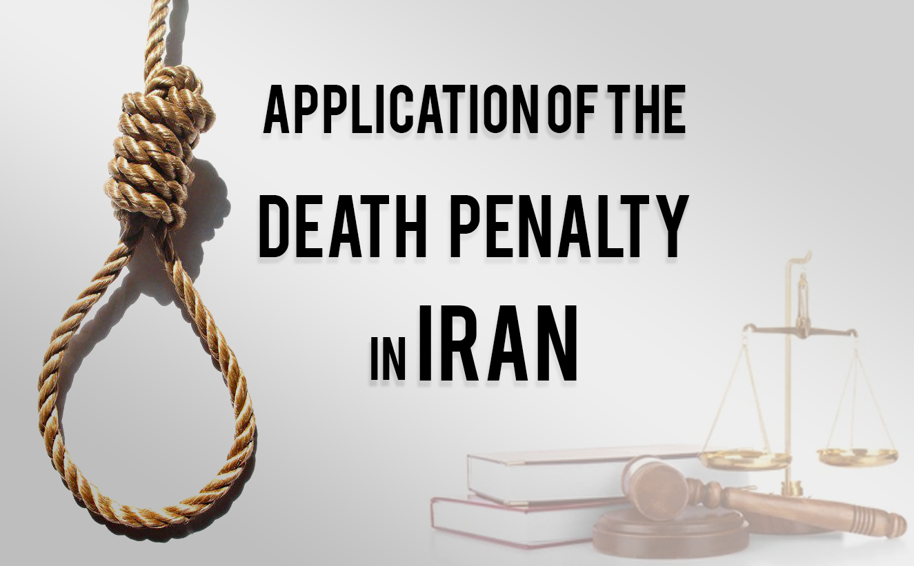 Application of The Death Penalty In Iran