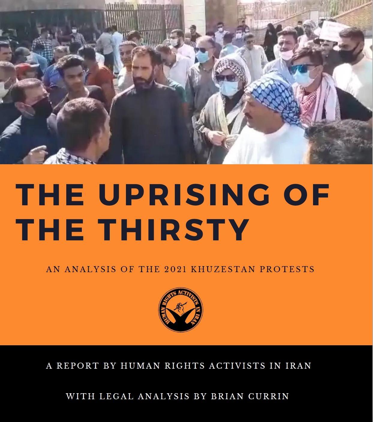 The uprising of the thirsty; An analysis of the 2021 Khuzestan Protests