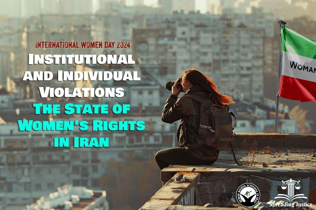 The State of Women’s Rights in Iran: Institutional and Individual Violations